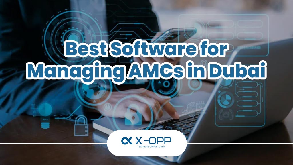 Best Software for Managing AMCs in Dubai: 2025–2026 Guide to Smarter Maintenance Operations